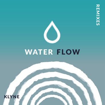 Klyne / - Water Flow (Remixes)