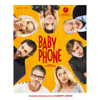 Laurent Aknin - Baby Phone (Original Motion Picture Soundtrack)