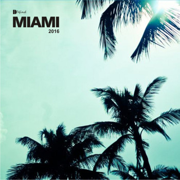Various Artists - Miami 2016 Sampler