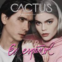 Cactus - Cactus en Español