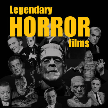 Various Artists - Legendary Horror Films