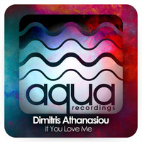Dimitris Athanasiou - If You Love Me