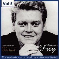 Hermann Prey - Hermann Prey- Die schönsten Arien und romantischen Lieder, Vol. 5