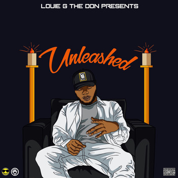Louie G The Don - Unleashed (Explicit)