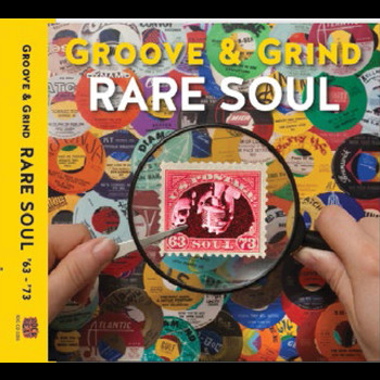 Various Artists - Rare Soul: Groove & Grind 1963-1973
