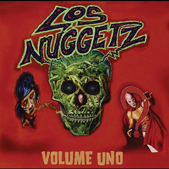Various Artists - Los Nuggetz - 60's Punk, Pop and Psychedelic From Latin America