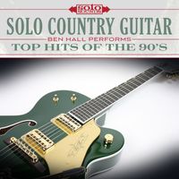 Solo Sounds - Solo Country Guitar: Top Hits of the 90's