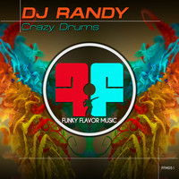 DJ Randy - Crazy Drums