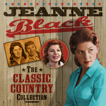 Jeanne Black - The Classic Country Collection