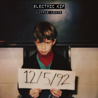 Electric Kif - Little Louie