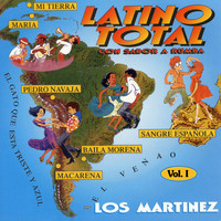 Los Martinez - Latino Total, Vol. I