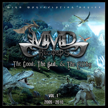 Various Artists - The Good, The Bad & The Filthy, Vol.1 (Best of 2005-2010) (Explicit)