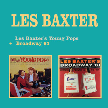 Les Baxter - Les Baxter's Young Pops + Broadway 61