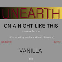 Vanilla - On a Night Like This