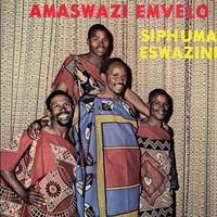 Amaswazi Emvelo - Siphuma Eswazini