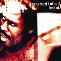 Bhekumuzi Luthuli - Best Of