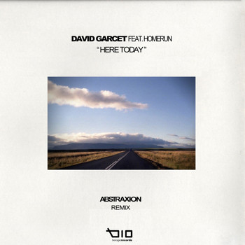 David Garcet - Here today (Abstraxion rmx)
