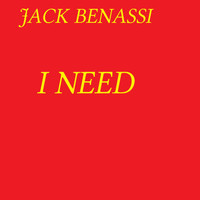 Jack Benassi - I Need