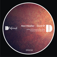 Red Weeller - Dont EP