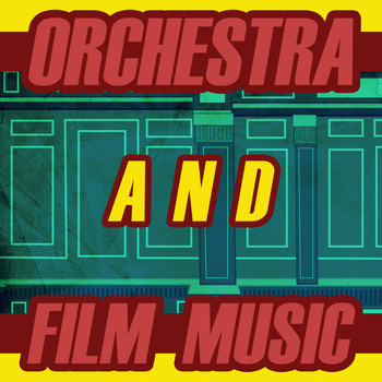 Various Artists - Orchestra and Film Music