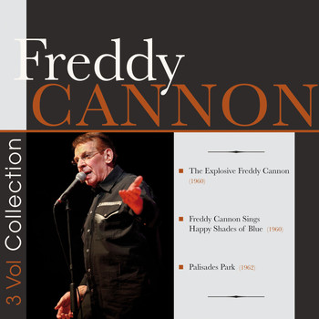 Freddy Cannon - Freddy Cannon - 3 Original Albums