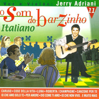 Jerry Adriani - O Som do Barzinho, Vol. 11 - Italiano