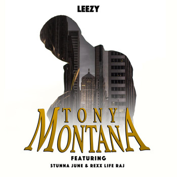 Stunna June - Tony Montana (feat. Stunna June & Rexx Life Raj)