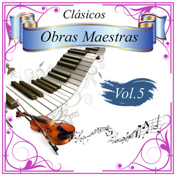 Various Artists - Clásicos - Obras Maestras, Vol. 5