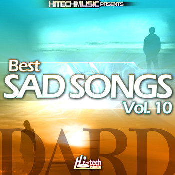 Various Artists - Dard - Best Sad Songs, Vol. 10