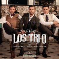 Los Tri-O - Nuestro Primer Disco / Nuestro Amor