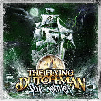 The Flying Dutchman - Foul Weather (Explicit)