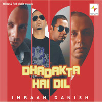 Imraan Danish - Dhadakta Hai Dil