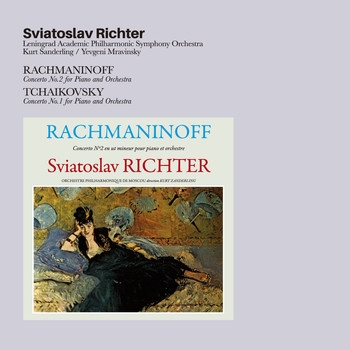Sviatoslav Richter - Rachmaninoff: Cocerto No. 2 for Piano and Orchestra + Tchaikovsky: Concerto No. 1 for Piano and Orchestra (Bonus Track Version)