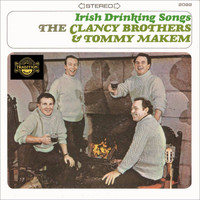 The Clancy Brothers & Tommy Makem - Irish Drinking Songs