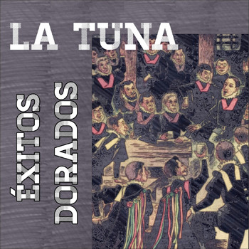 Varios Artistas - La Tuna - Éxitos Dorados