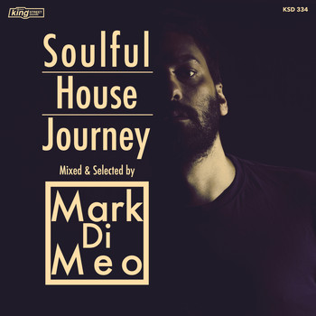 Mark Di Meo - Soulful House Journey Mixed & Selected by Mark Di Meo
