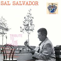 Sal Salvador - Tribute to the Greats