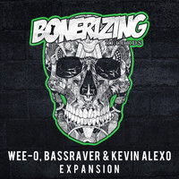 Wee-O, BASSRAVER & Kevin Alexo - Expansion
