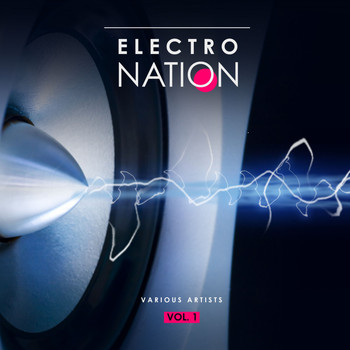 Various Artists - Electro Nation, Vol. 1