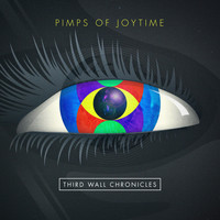 Pimps of Joytime - Third Wall Chronicles