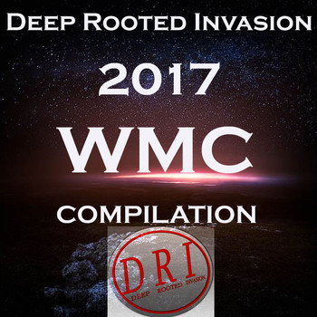 Various Artists - Deep Rooted Ivasion 2017 WMC Compilation
