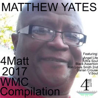 Matthew Yates - 4Matt 2017 WMC Compilation