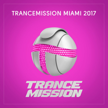 Various Artists - Trancemission Miami 2017