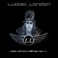 Ludwig London - Good Morning America How R U