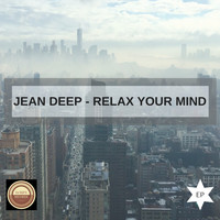 Jean Deep - Relax Your Mind