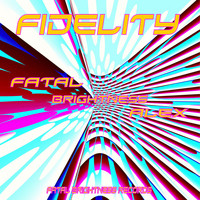 Fatal Brightness Alex - Fidelity