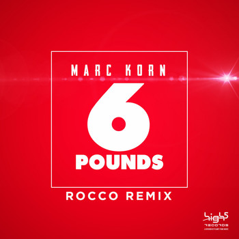 Marc Korn - 6 Pounds (Rocco Remix)