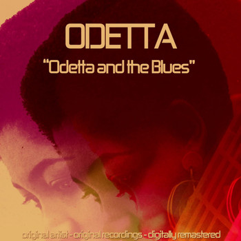 Odetta - Odetta and the Blues (Original Album)