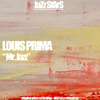 Louis Prima - Mr. Jazz