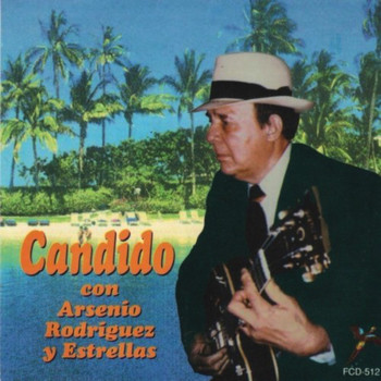 Candido - Con Arsenio Rodriguez